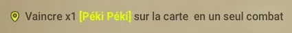 quête Ruée sur le Péki Péki