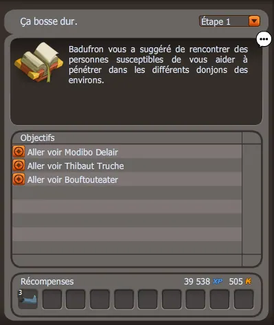 quete Ça bosse dur dofus