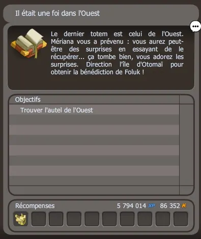 quête Il était une foi dans l'Ouest