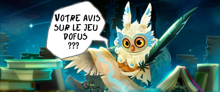 Votre avis sur dofus