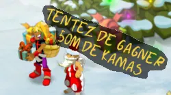 gagnez 50 m de kamas pour nowel