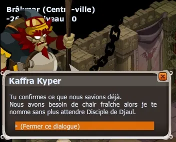 Apprentissage : Disciple de Djaul
