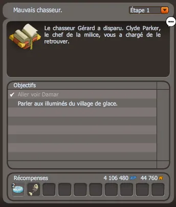 Quête les chasseurs dofus