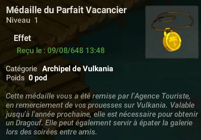 quêtes de Vulkania médaille du parfait vacancier