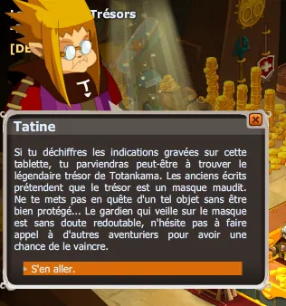 Le trésor de Totankama