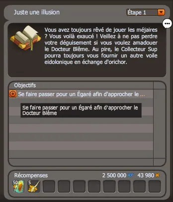quête Juste une illusion